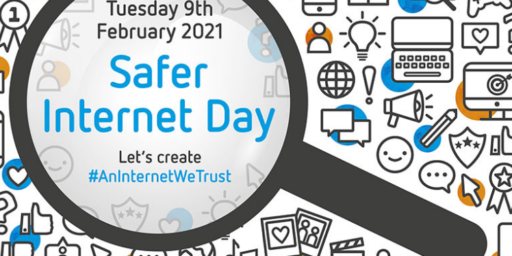 Safer Internet Day 2021 - Get Involved